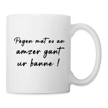 Mach dir einen Bann! - Tasse - Weiß - Rechts