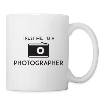 Vertrau mir, ich bin Fotograf - Tasse - Weiß - Rechts