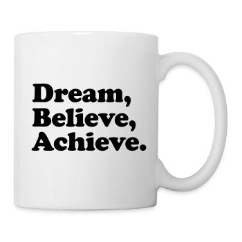 Rêve, croire, atteindre - Motivation Noir - Mug blanc - blanc - Droite
