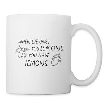 When Life Gives You Lemons Statement - Mug - white - Right