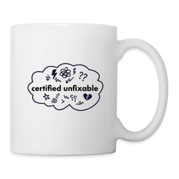 Zertifiziert Unfixable - Tasse - Weiß - Rechts