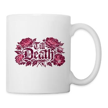 Till Death Florale Gothic | Valentins Tag - Tasse - Weiß - Rechts