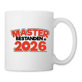 Master 2026 Masterabschluss Promotion Sponsion - Tasse - Weiß - Rechts