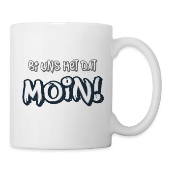 Moin – Bi uns het dat Norddeutscher Spruch - Mug blanc - blanc - Droite