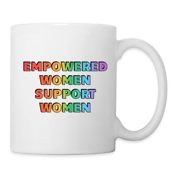 Empowered Women Support Women - Mug - white - Right