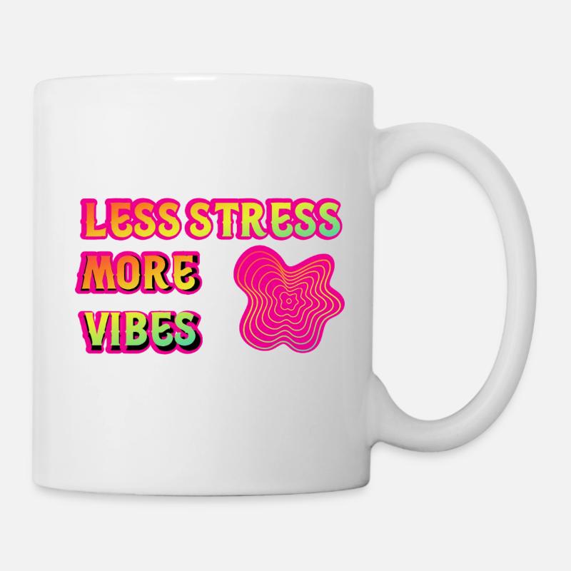 Less Stress More Vibes Neon Psy - Mug - white