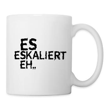Es Eskaliert eh... - Tasse - Weiß - Rechts
