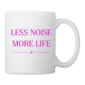 Less Noise More Life Saying Statement Shirt Decal - Mug - white - Right