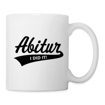 Abitur – Je l’ai fait ! (Abiturient Schulabschluss / B) - Mug blanc - blanc - Droite