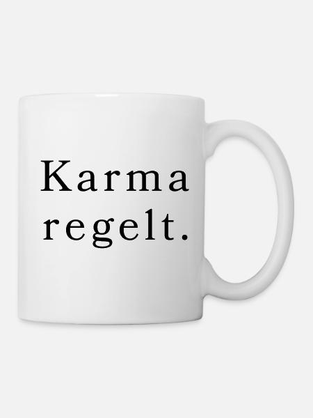 Karma regelt - Tasse - Weiß
