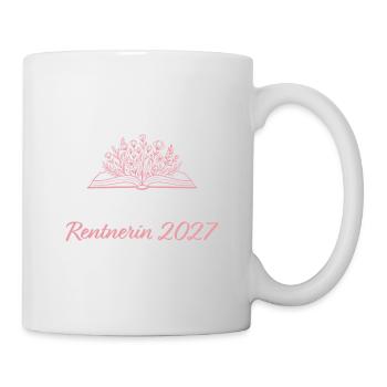 Rentnerin 2027 Neues Kapitel Rente - Tasse - Weiß - Rechts