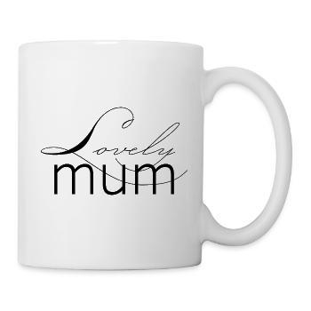 Schriftzug Lovely Mum für die liebevolle Mutter - Tasse - Weiß - Rechts