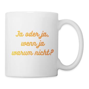 HN Ja oder ja: warum nicht? - Tasse - Weiß - Rechts