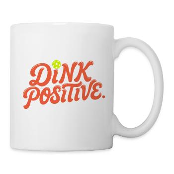 Dink Positive Pickleball Retro - Tasse - Weiß - Rechts