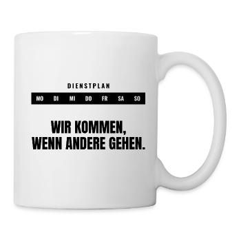Wir kommen, wenn andere gehen. — Rettungsdienst - Tasse - Weiß - Rechts
