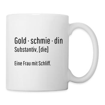 Goldschmiedin Substantiv Definition Geschenk - Tasse - Weiß - Rechts