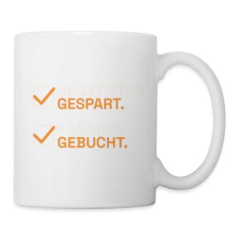 Heizkosten gespart - Tasse - Weiß - Rechts
