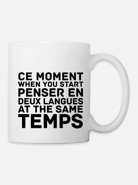 Ce Moment When You Start - Tasse - Weiß