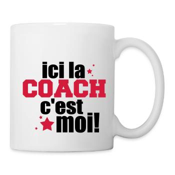 ICI La COACH C'est moi - Mug blanc - blanc - Droite
