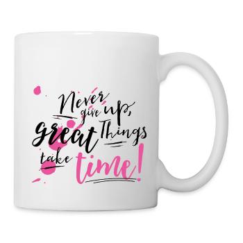 Never give up - Tasse - Weiß - Rechts