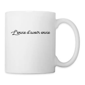 L'envie d avoir envie - Mug blanc - blanc - Droite