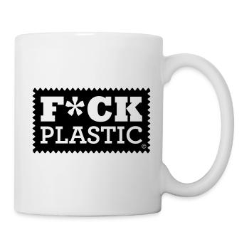 FCK PLASTIC LABEL, NATURSCHUTZ UMWELTVERSCHMUTZUNG - Tasse - Weiß - Rechts