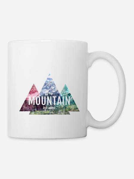 Klettern Natur Berge Bergsteiger Spruch Geschenk - Tasse - Weiß