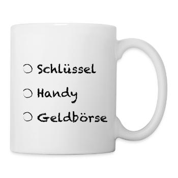 Checkliste Arbeit Schlüssel Handy Geldbörse - Tasse - Weiß - Rechts