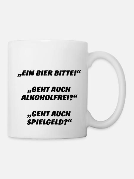 Ein Bier bitte - Tasse - Weiß