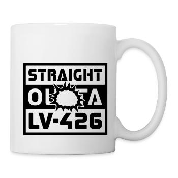 Straight outta LV-426 - Tasse - Weiß - Rechts