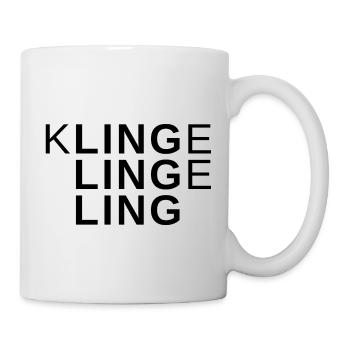 Spruchdesign - klingelingeling - Tasse - Weiß - Rechts