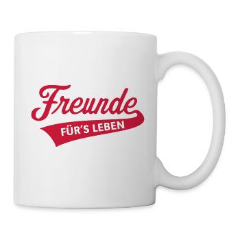 Freunde Für’s Leben (Freundschaft) - Tasse - Weiß - Rechts