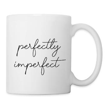 perfect imperfect saying Perfect imperfect - Mug - white - Right