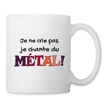 Je ne crie pas je chante du métal - Mug blanc - blanc - Droite