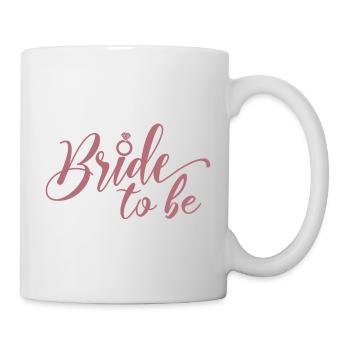 Bachelorette Party Braut Geschenk für Frauen sein - Tasse - Weiß - Rechts