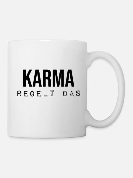 Karma regelt das Spruch lustig Inspiration - Tasse - Weiß