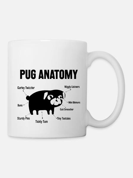 The Pug Anatomy Pug - Tasse - Weiß