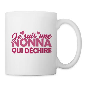 Cadeau Nonna Je suis une Nonna qui Déchire - Mug blanc - blanc - Droite