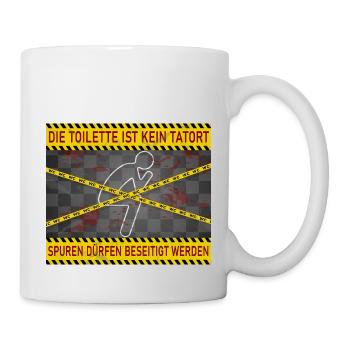Die Toilette ist kein Tatort - Tasse - Weiß - Rechts