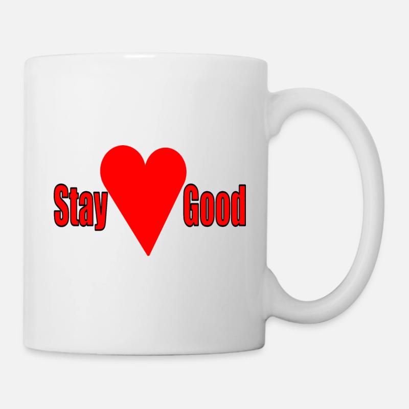 Stay Good - Mug - white