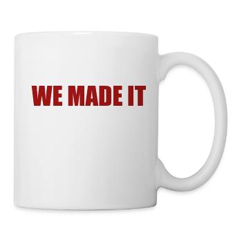 we made it - Mug - white - Right