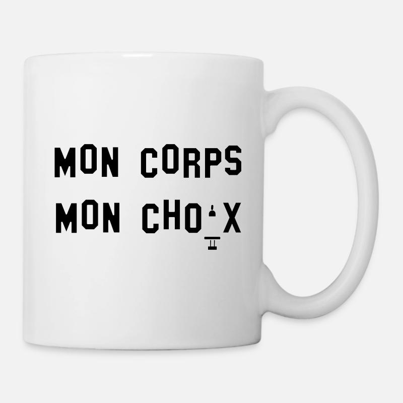 Mon Corps, mon choix ! - Mug blanc - blanc