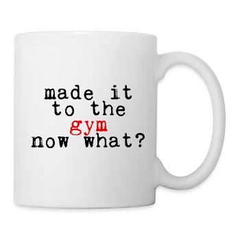 Arrivé au gymnase, maintenant quoi 4 - Mug blanc - blanc - Droite