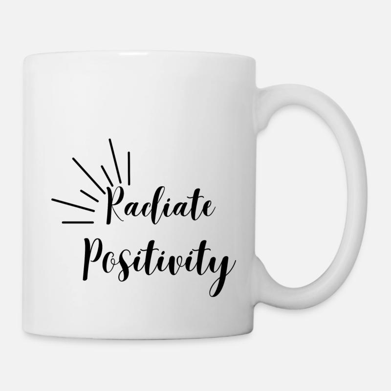 Radiate Positivity | Positive Vibes - Mug - white