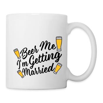 Beer Me Getting Married - Mug - white - Right