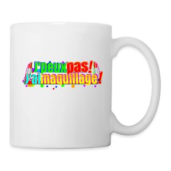 J'peux pas j'ai maquillage - Mug blanc - blanc - Droite
