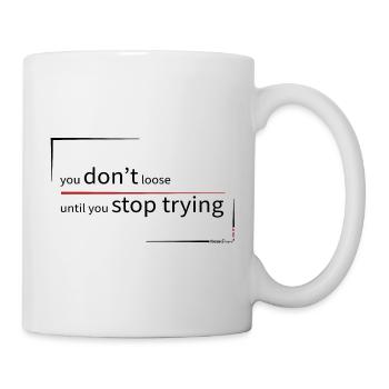vous ne perdez pas jusqu’à ce que vous arrêtiez d’essayer - Mug blanc - blanc - Droite