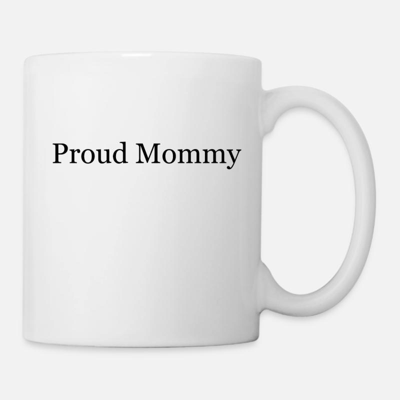 Proud Mommy - Mug - white
