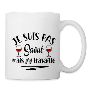 je suis pas saoul mais j y travaille - humour - Mug blanc - blanc - Droite