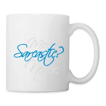 me sarcastic never quote - Mug - white - Right
